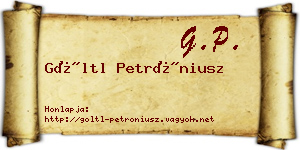Göltl Petróniusz névjegykártya